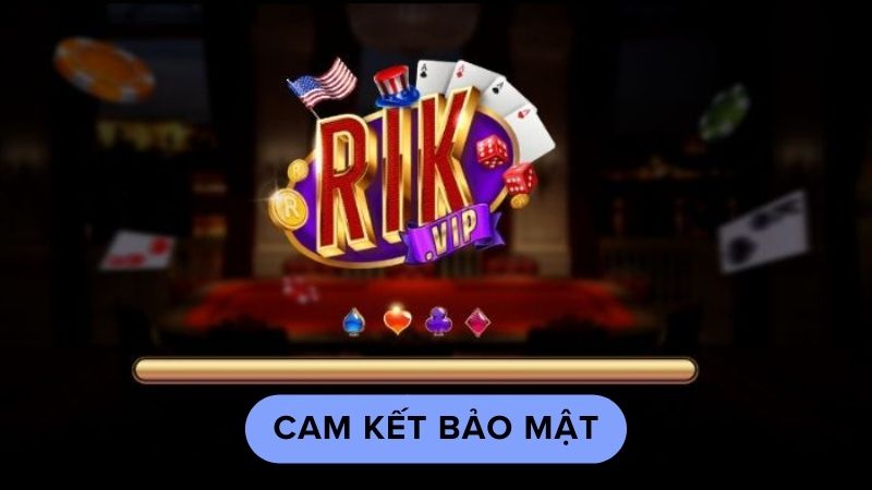 Cam kết bảo mật